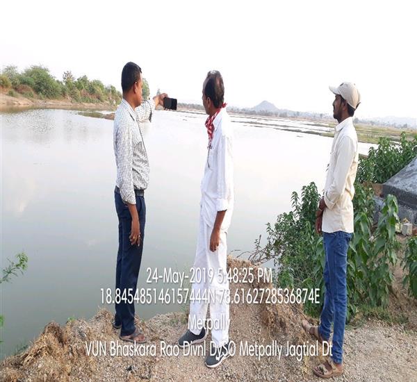 Jagitial District - Metpalle Division                                                                                                                                                                                                                      - Minor Irrigation Census-6                                                                                                                              - Capturing of Image of Waterbody at Venkatraopet (V) of Metpally Mdl                                                                                                                                                                                             - dt.24/05/2019          